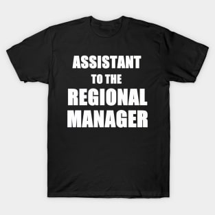 Assistant Regional Manager T-Shirt